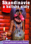 Skandinávie a baltské státy