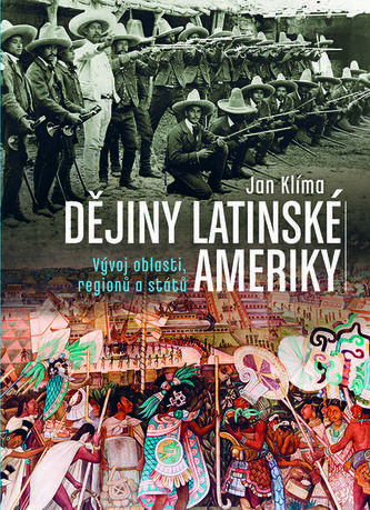 Dějiny Latinské Ameriky Dějiny Latinské Ameriky