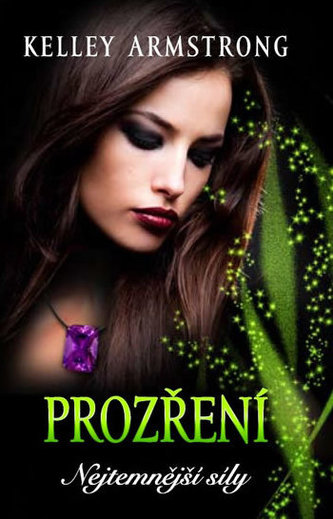 Prozření - Nejtemnější síly 3