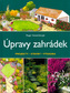 Úpravy zahrádek