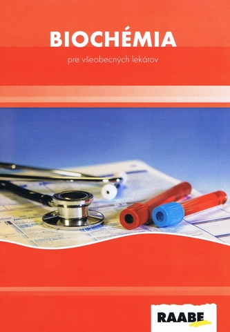 Biochémia pre všeobecných praktických lekárov