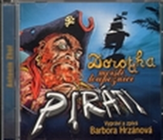 Dorotka a mořští loupežníci piráti