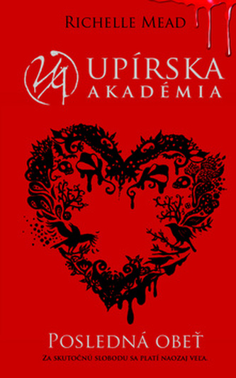 Upírska akadémia Posledná obeť