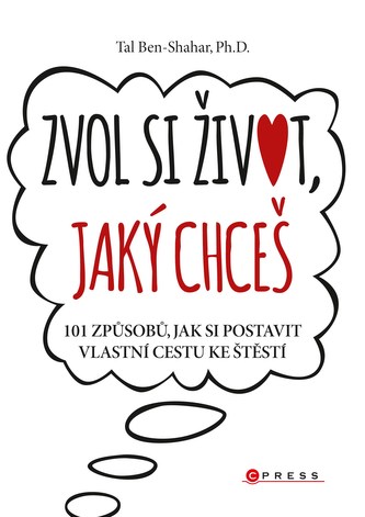 Zvol si život, jaký chceš Zvol si život, jaký chceš
