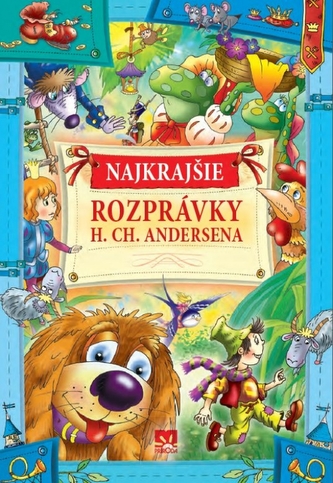 Najkrajšie rozprávky H. Ch. Andersena