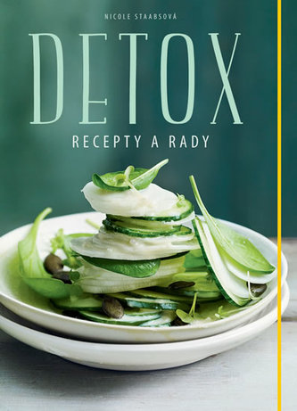 Detox - Recepty a rady Detox - Recepty a rady