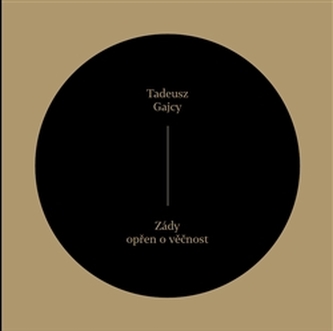 Zády opřen o věčnost