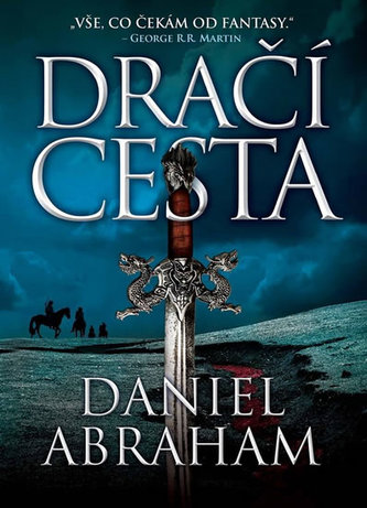 Dračí cesta - Mince a dýka I.