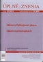 UZZ 21/2013 Zákon o policajnom zbore, Zákon o priestupkoch