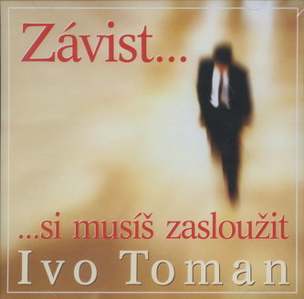 Závist si musíš zasloužit - CD