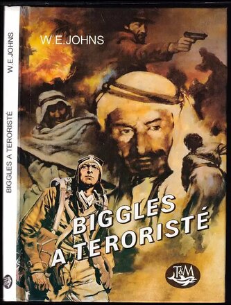 Biggles a teroristé