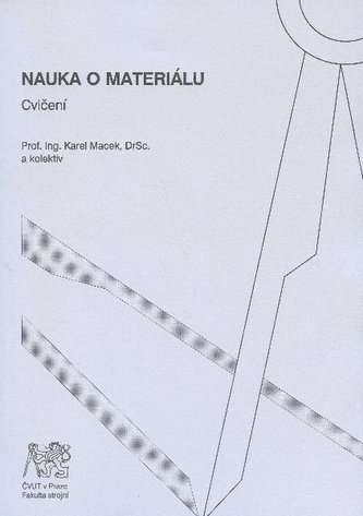 Nauka o materiálu - cvičení