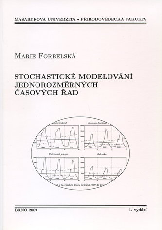 Stochastické modelování jednorozměrných časových řad