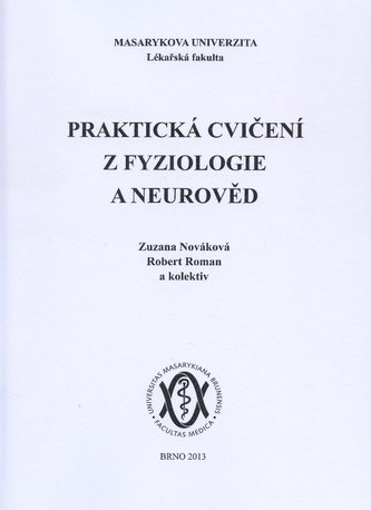 Praktická cvičení z fyziologie a neurověd