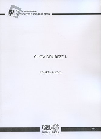 Chov drůbeže I.