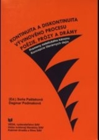 Kontinuita a diskontinuita vývinového procesu poézie, prózy a drámy