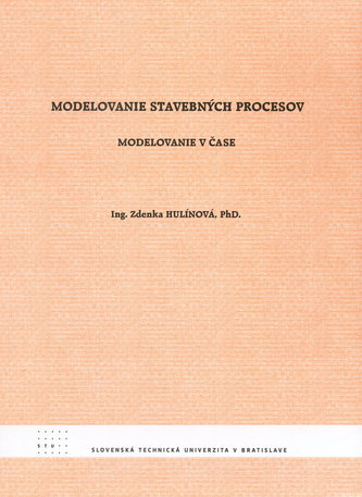 Modelovanie stavebných procesov