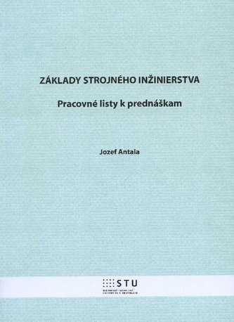Základy strojného inžinierstva