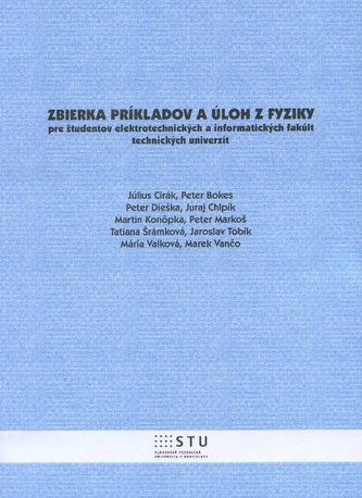 Zbierka príkladov a úloh z fyziky