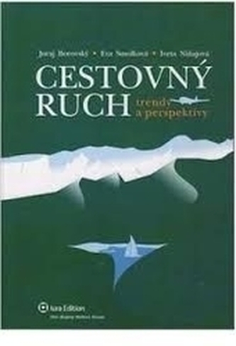 Cestovný ruch – trendy a perspektívy