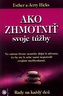 Ako zhmotniť svoje túžby   