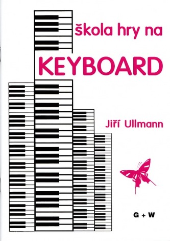 Škola hry na keyboard nejoblíbenější učebnice pro ZUŠ