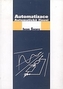 Automatizace. Automatické řízení