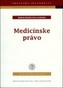 Medicínske právo