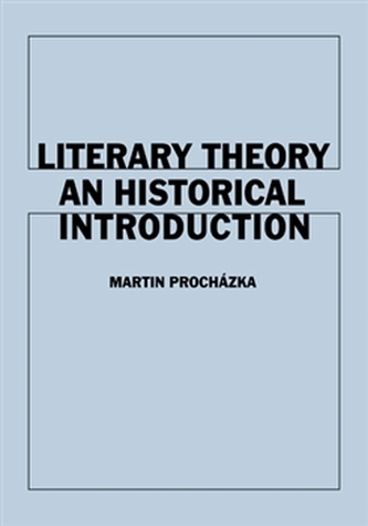Literary Theory An Historical Introduction