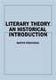 Literary Theory An Historical Introduction