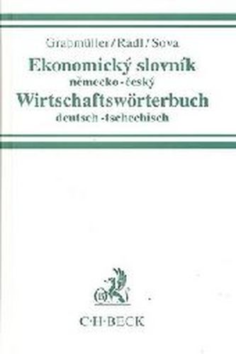 Ekonomický slovník německo-český Wirtschaftswörterbuch deutsch-tsechitsch