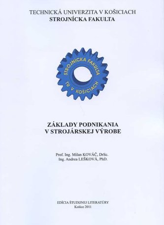Základy podnikania v strojárskej výrobe