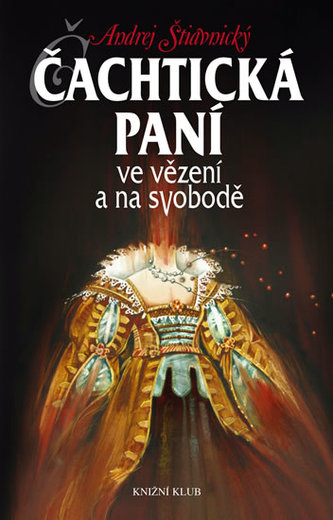 Čachtická paní