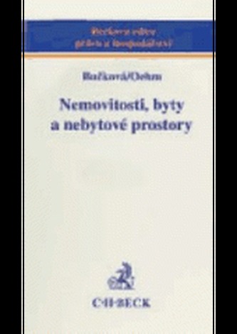 Nemovitosti, byty a nebytové prostory Nemovitosti, byty a nebytové prostory