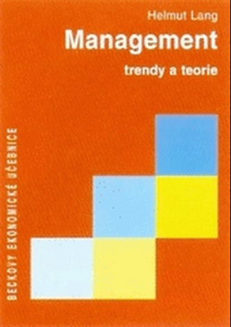 Management trendy a teorie Management trendy a teorie