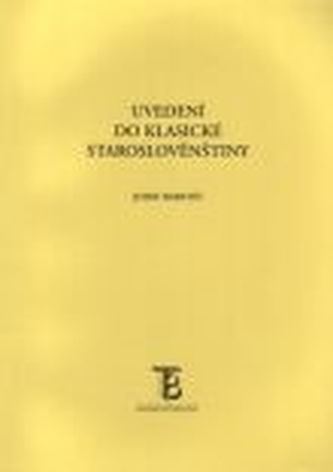 Uvedení do klasické staroslověnštiny