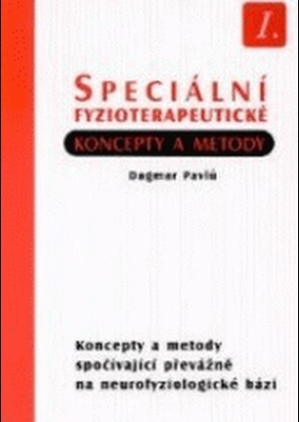 Speciální fyzioterapeutické koncepty a metody I