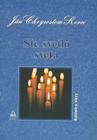 Ste svetlo sveta