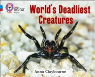 World's Deadliest Creatures