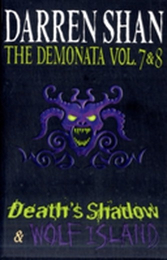 Volumes 7 and 8 - Death's Shadow/Wolf Island