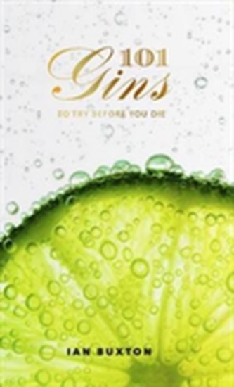 101 Gins To Try Before You Die