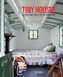 Inspiring Tiny Homes