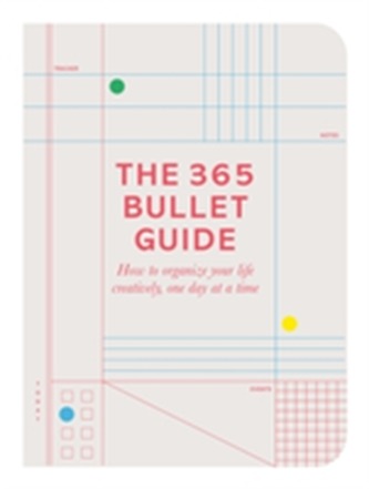 The 365 Bullet Guide