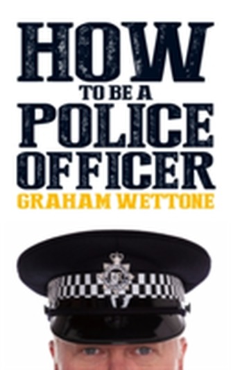 How To Be A Police Officer