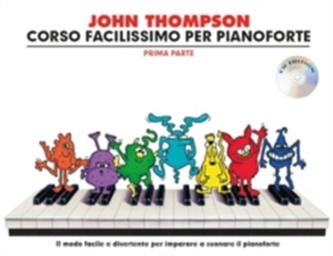 John Thompson's Corso Facilissimo Per Pianoforte