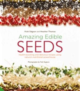 Amazing Edible Seeds
