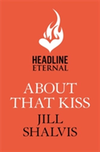 About That Kiss: Heartbreaker Bay Book 5