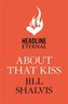 About That Kiss: Heartbreaker Bay Book 5