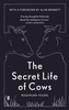 The Secret Life of Cows