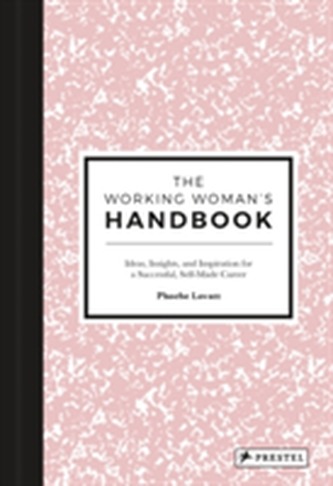 The Working Woman's Handbook